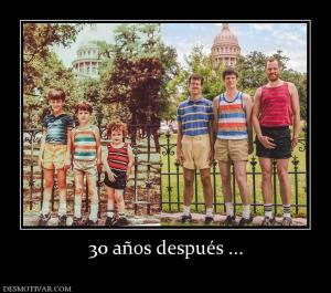 30 años después ...