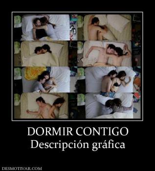 DORMIR CONTIGO Descripción gráfica