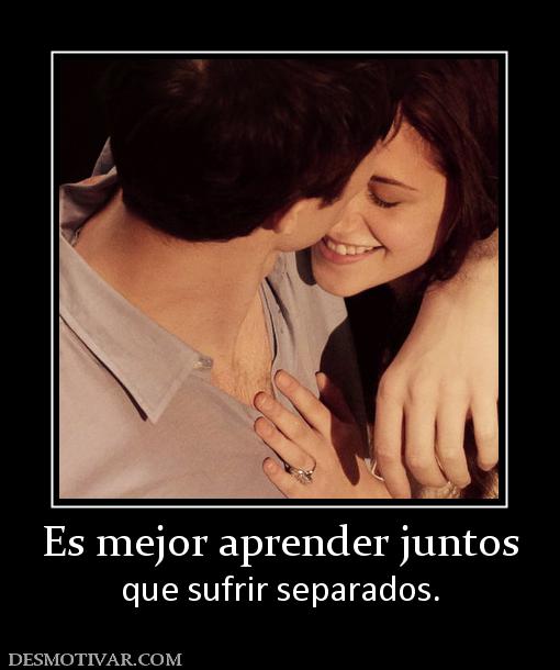 Es mejor aprender juntos que sufrir separados.