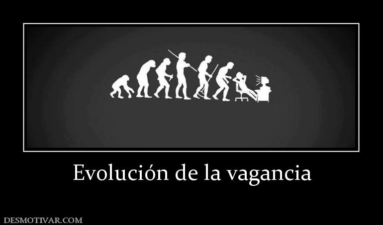 Evolución de la vagancia