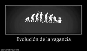 Evolución de la vagancia