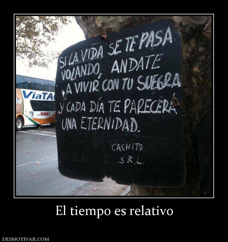 El tiempo es relativo