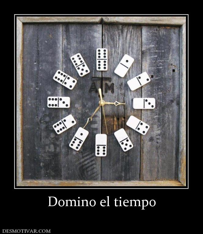 Domino el tiempo