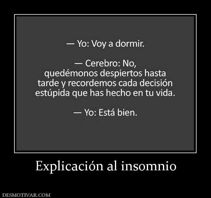 Explicación al insomnio