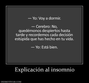 Explicación al insomnio