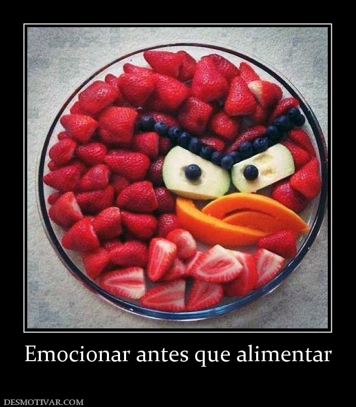 Emocionar antes que alimentar