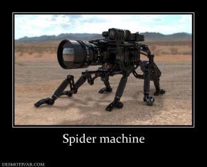 Spider machine