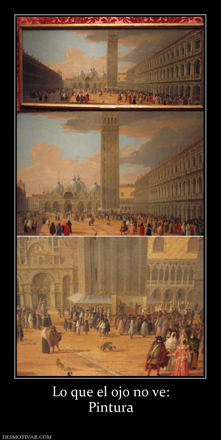 Lo que el ojo no ve: Pintura