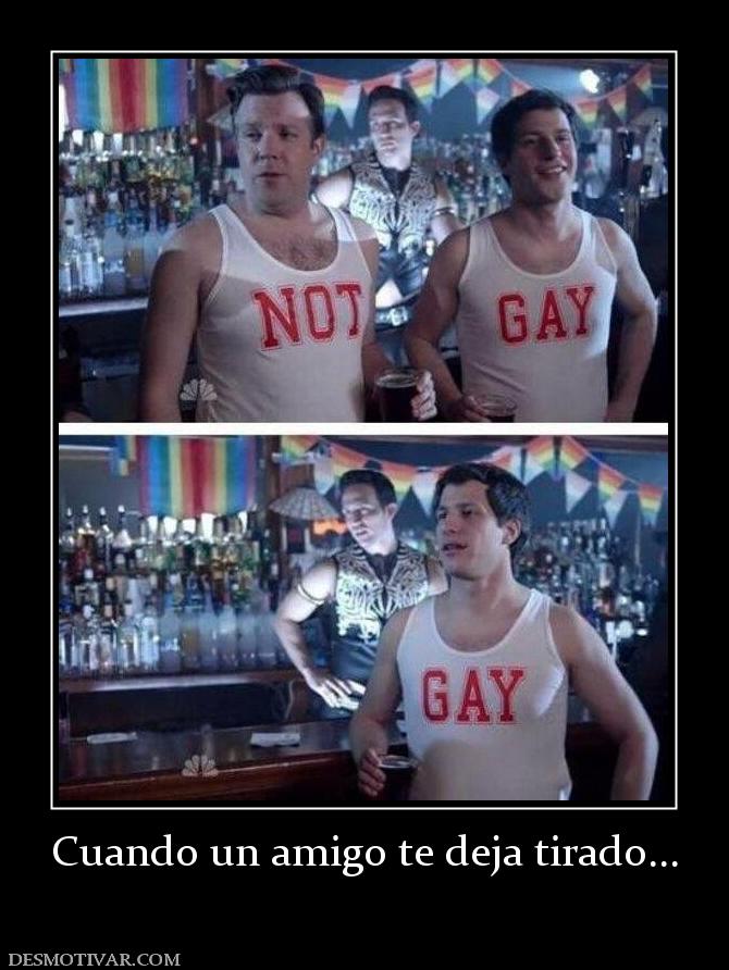 Cuando un amigo te deja tirado...