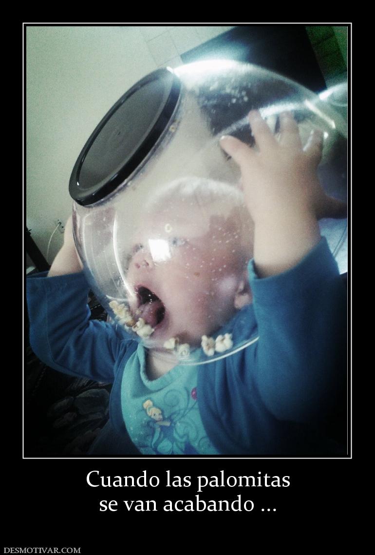 Cuando las palomitas se van acabando ...
