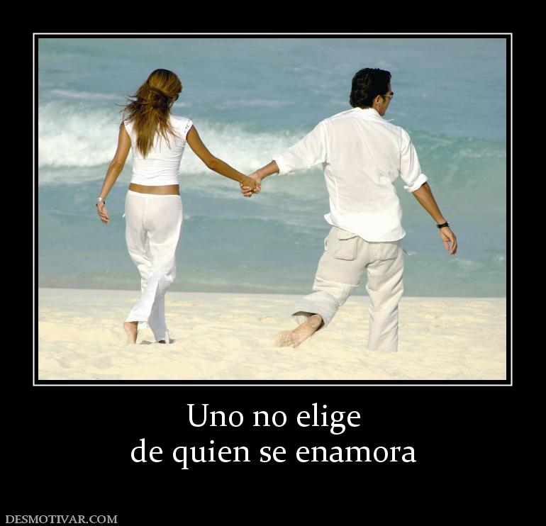 Uno no elige de quien se enamora
