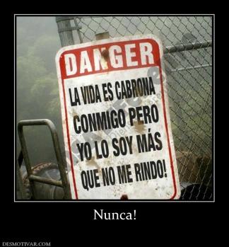 Nunca!