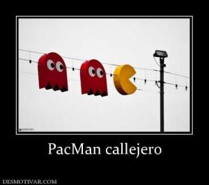 PacMan callejero