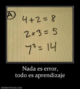 Nada es error, todo es aprendizaje