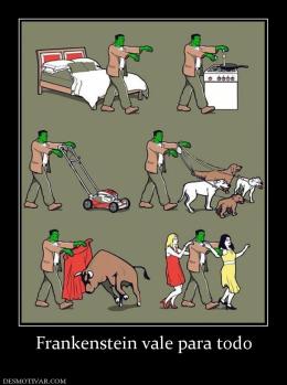 Frankenstein vale para todo