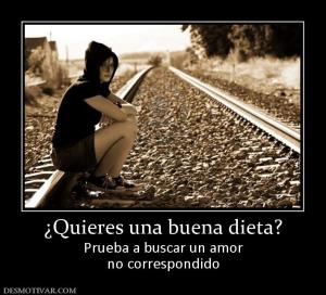 ¿Quieres una buena dieta? Prueba a buscar un amor no correspondido