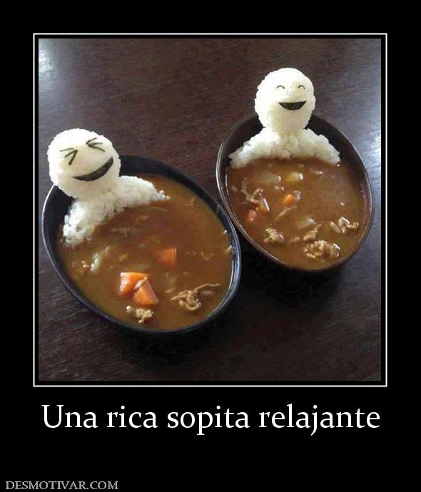 Una rica sopita relajante