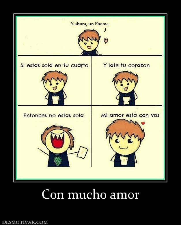 Con mucho amor