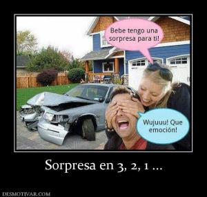 Sorpresa en 3, 2, 1 ...