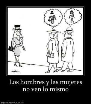 Los hombres y las mujeres no ven lo mismo