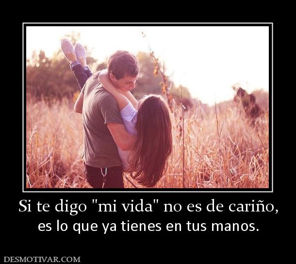 Si te digo  es lo que ya tienes en tus manos.