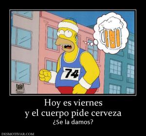 Hoy es viernes y el cuerpo pide cerveza ¿Se la damos?
