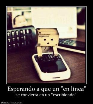 Esperando a que un  se convierta en un