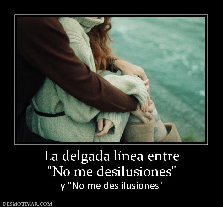 La delgada línea entre y