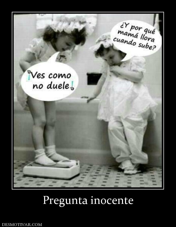 Pregunta inocente