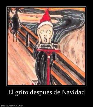 El grito después de Navidad