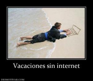 Vacaciones sin internet