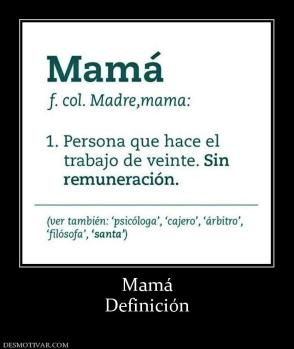 Mamá Definición