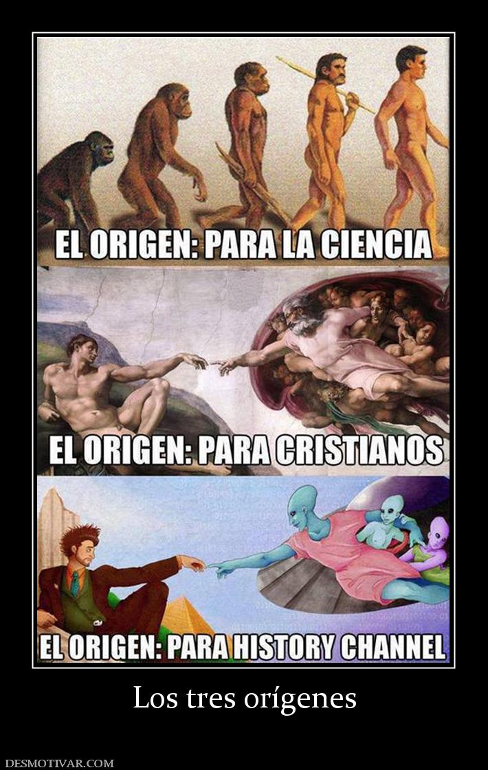 Los tres orígenes