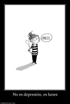 No es depresión, es lunes