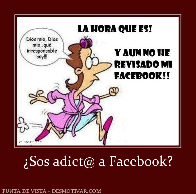 ¿Sos adict@ a Facebook?