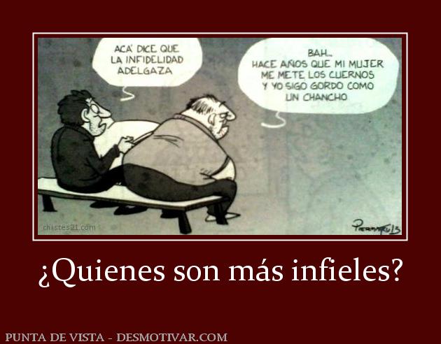 ¿Quienes son más infieles?