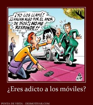 ¿Eres adicto a los móviles?