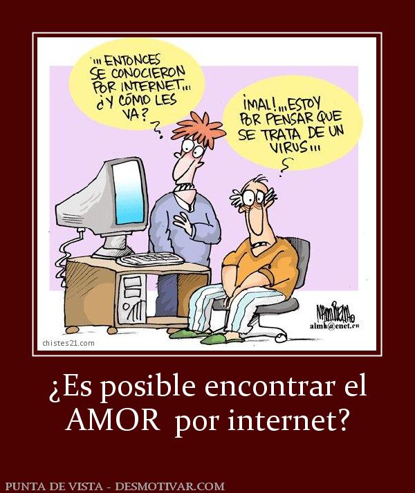 ¿Es posible encontrar el AMOR  por internet?