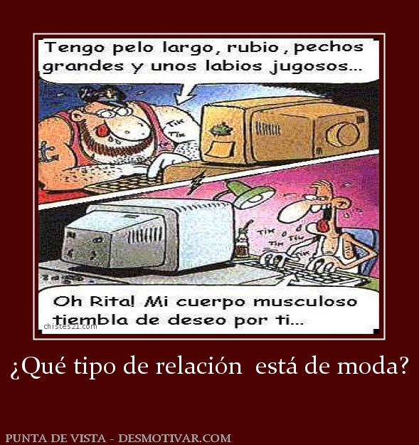 ¿Qué tipo de relación  está de moda?