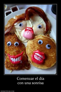 Comenzar el día con una sonrisa