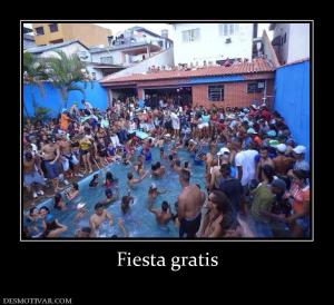 Fiesta gratis
