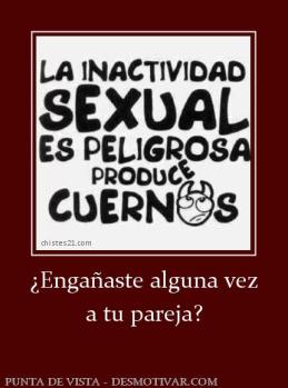 ¿Engañaste alguna vez a tu pareja?