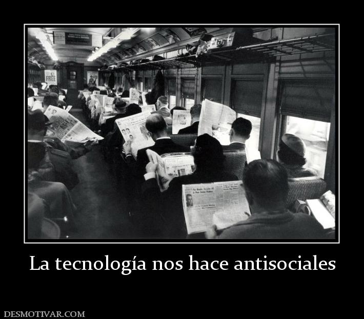 La tecnología nos hace antisociales
