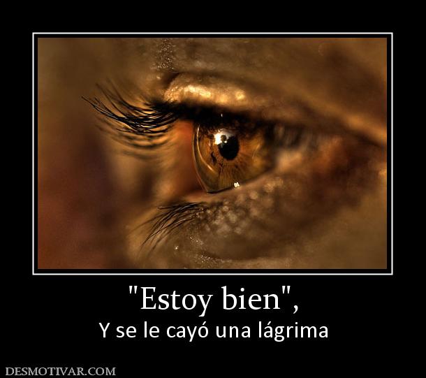 Y se le cayó una lágrima