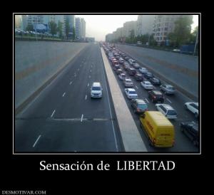 Sensación de  LIBERTAD