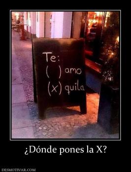 ¿Dónde pones la X?