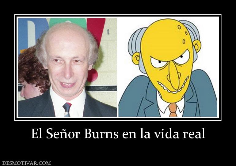 El Señor Burns en la vida real