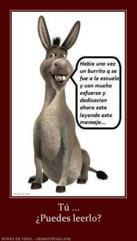 Tú ... ¿Puedes leerlo?