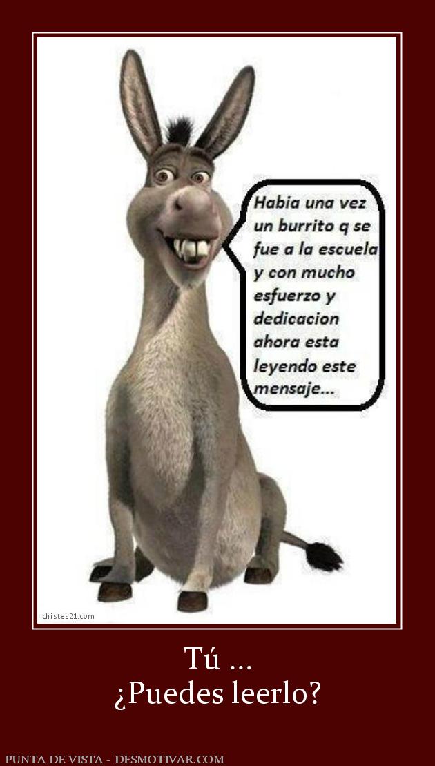 Tú ... ¿Puedes leerlo?