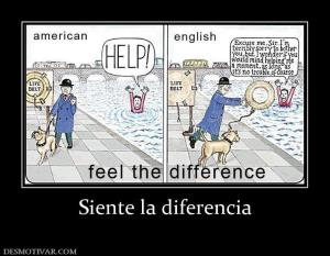 Siente la diferencia